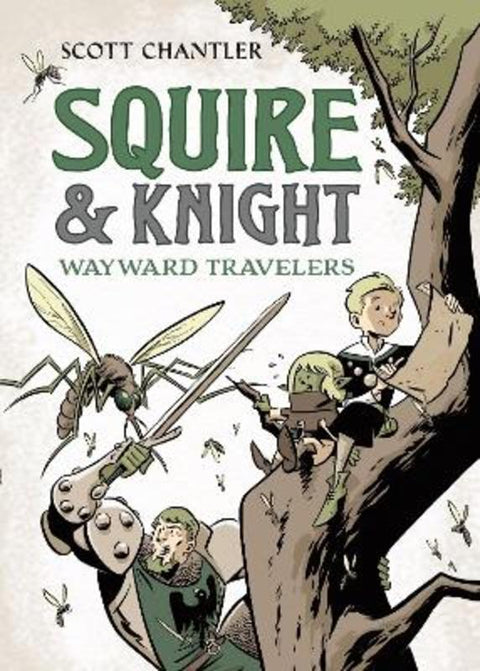 Squire & Knight: Wayward Travelers by Scott Chantler - 9781250846891