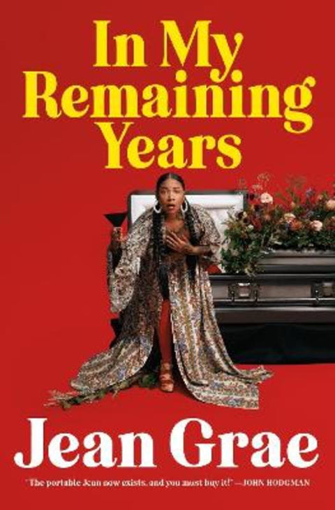 In My Remaining Years by Jean Grae - 9781250857538