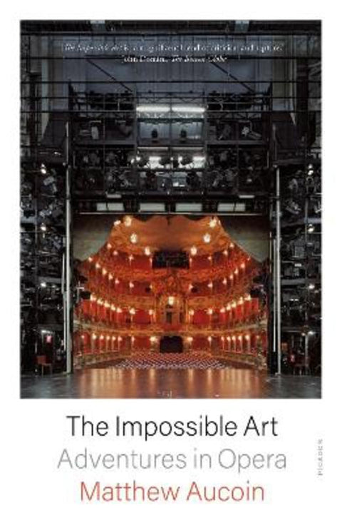 The Impossible Art by Matthew Aucoin - 9781250858818