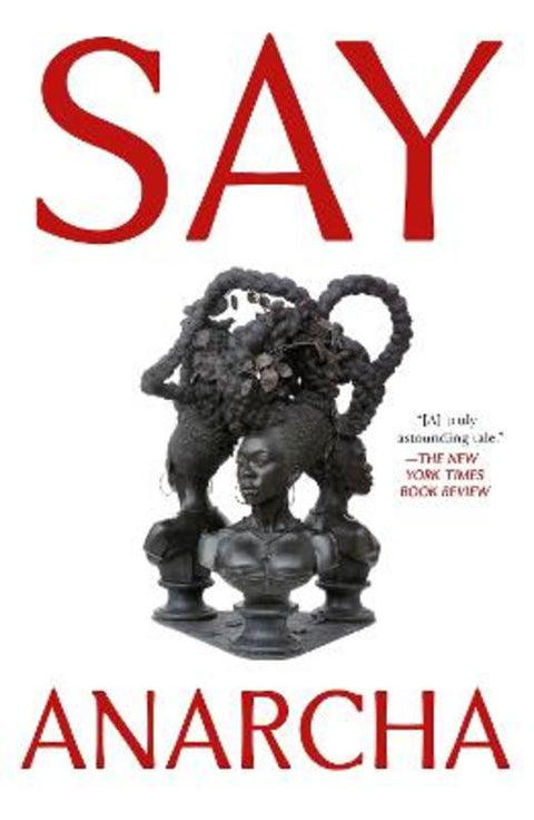 Say Anarcha by J. C. Hallman - 9781250868459