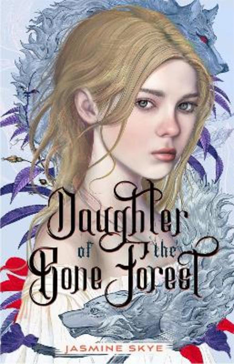 Daughter of the Bone Forest by Jasmine Skye - 9781250872425