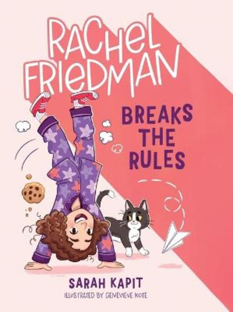 Rachel Friedman Breaks the Rules by Sarah Kapit - 9781250880925
