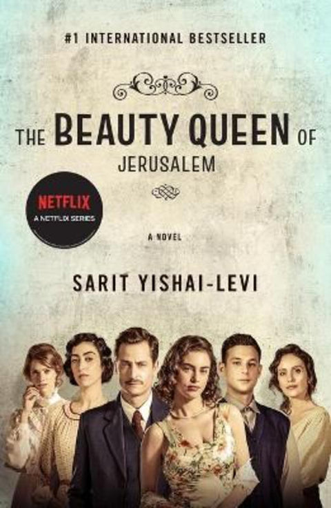 The Beauty Queen of Jerusalem by Sarit Yishai-Levi - 9781250889744