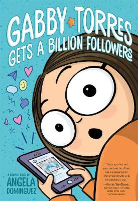 Gabby Torres Gets a Billion Followers by Angela Dominguez - 9781250901361
