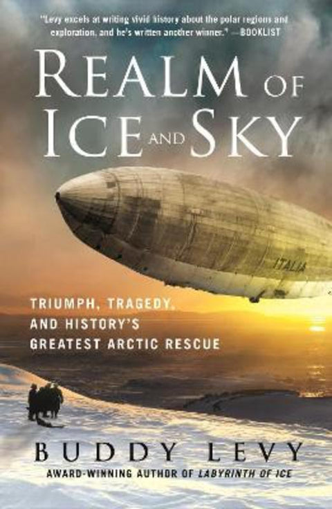 Realm of Ice and Sky by Buddy Levy - 9781250906830
