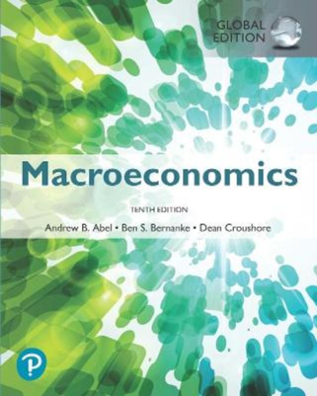 Macroeconomics, Global Edition by Andrew Abel - 9781292318615