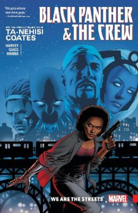 Black Panther and the Crew: We are the Streets by Ta-Nehisi Coates - 9781302908324