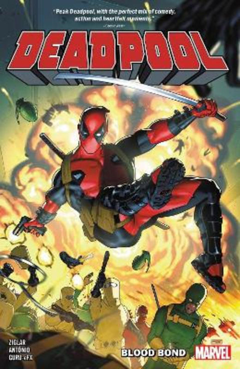 Deadpool by Cody Ziglar Vol. 1: Blood Bond by Cody Ziglar - 9781302958893