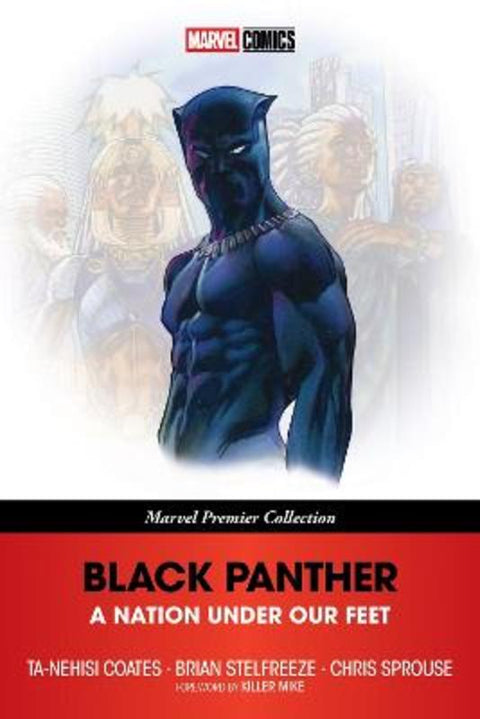 Black Panther: A Nation Under Our Feet (Marvel Premier Collection) by Ta-Nehisi Coates - 9781302964856
