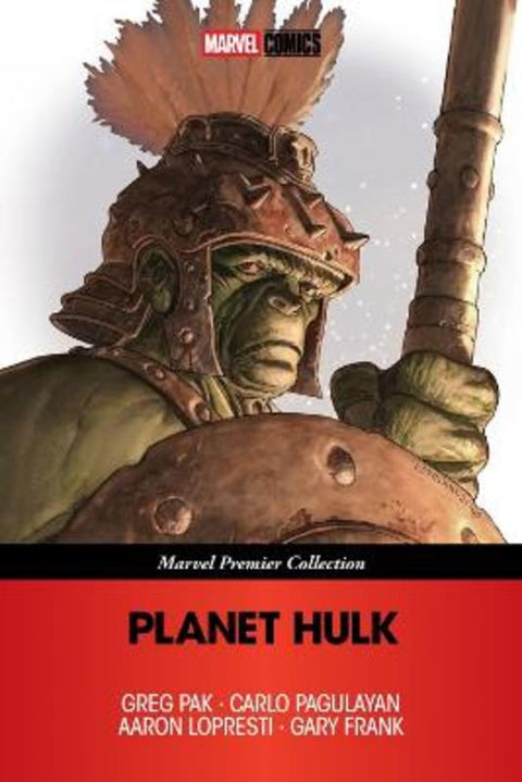 Planet Hulk (Marvel Premier Collection) by Greg Pak - 9781302969097