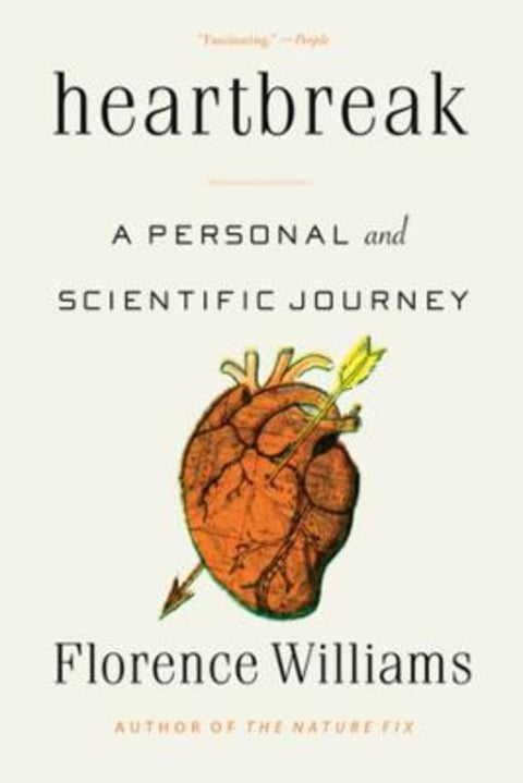 Heartbreak by Florence Williams - 9781324050452