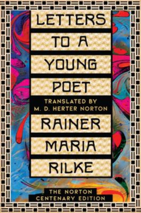 Letters to a Young Poet by Rainer Maria Rilke - 9781324050728
