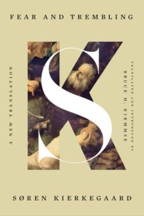 Fear and Trembling by Soren Kierkegaard - 9781324093572