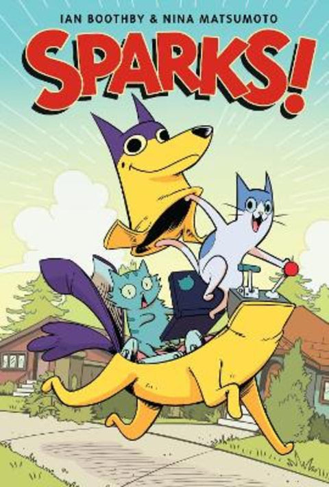 Sparks! A Graphic Novel by Ian Boothby - 9781338029468