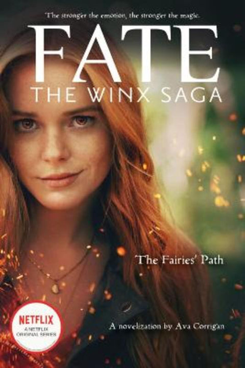 The Fairies' Path (Fate: The Winx Saga Tie-in Novel) by Ava Corrigan - 9781338692266