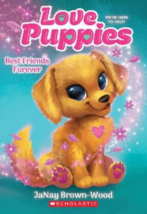 Best Friends Fur Ever (Love Puppies #1) by JaNay Brown-Wood - 9781338834086