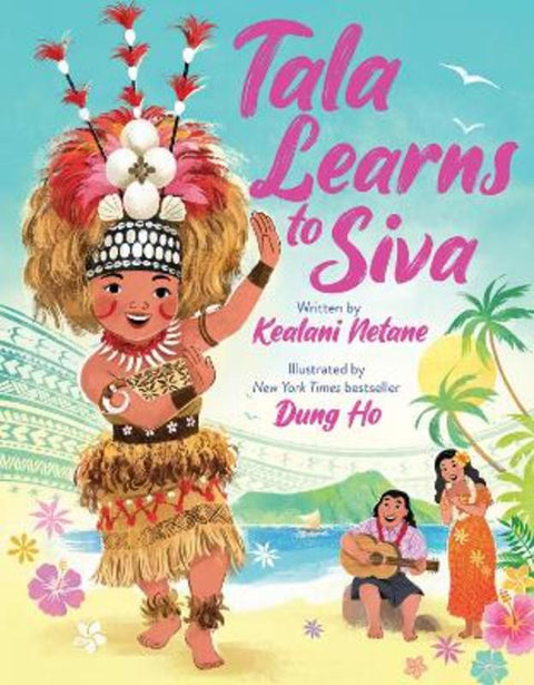 Tala Learns to Siva by Kealani Netane - 9781338859317