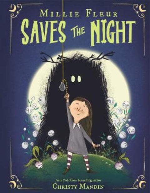 Millie Fleur Saves The Night by Christy Mandin - 9781339023373