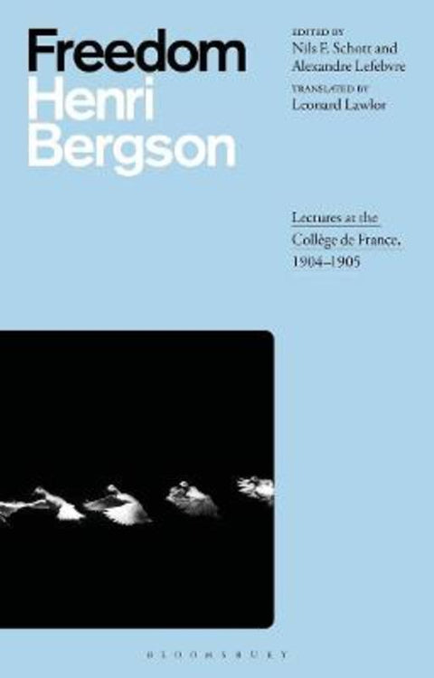 Freedom by Henri Bergson - 9781350029170