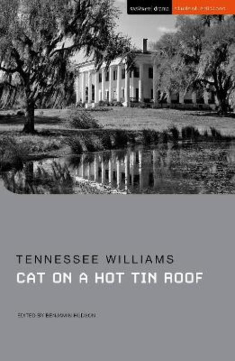 Cat on a Hot Tin Roof by Tennessee Williams - 9781350237988