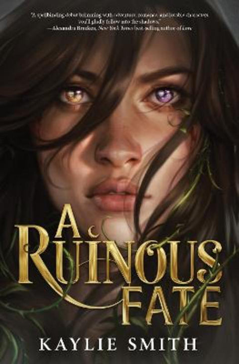 A Ruinous Fate by Kaylie Smith - 9781368081610