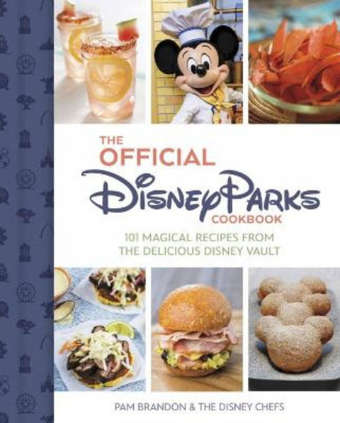 The Official Disney Parks Cookbook by Pam Brandon - 9781368090292