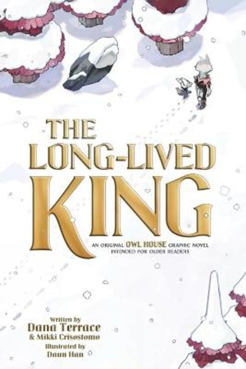 The Long-Lived King: An Original The Owl House Graphic Novel by Dana Terrace - 9781368104548