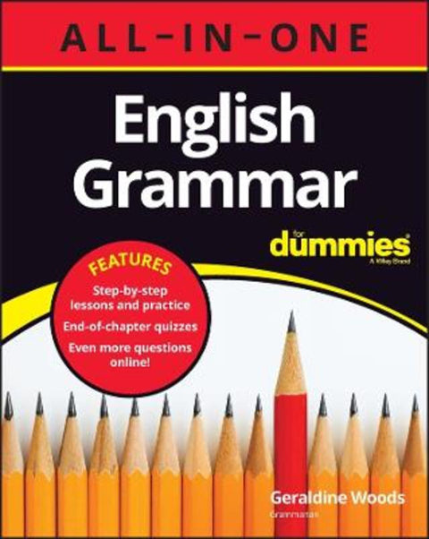 English Grammar All-in-One For Dummies (+ Chapter Quizzes Online) by Geraldine Woods (New York, New York) - 9781394159444