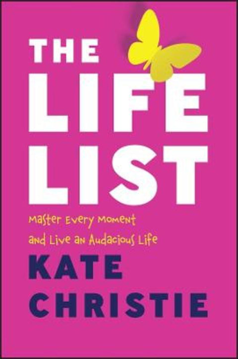 The Life List by Kate Christie - 9781394184514
