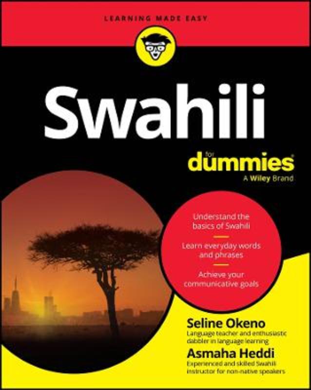 Swahili For Dummies by Seline Okeno - 9781394191567