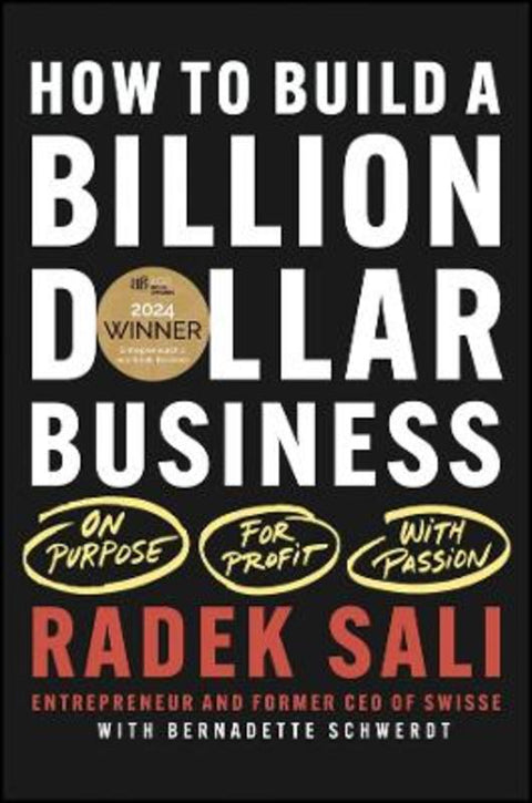 How to Build a Billion-Dollar Business by Radek Sali - 9781394216048