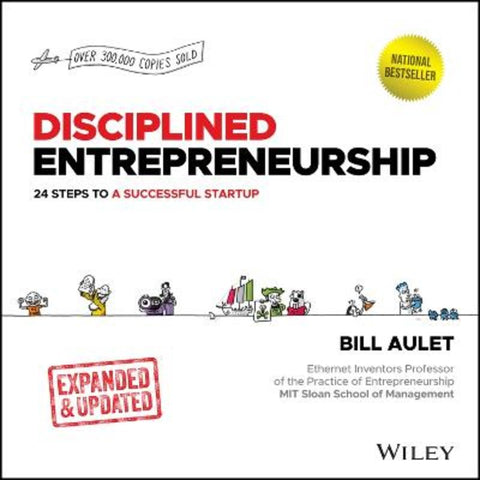 Disciplined Entrepreneurship by Bill Aulet (MIT Sloan School of Management) - 9781394222513