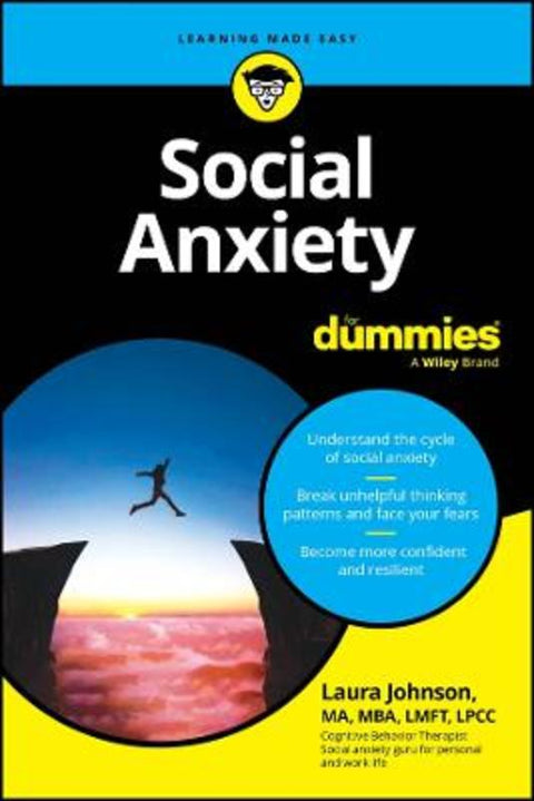 Social Anxiety For Dummies by Laura Johnson - 9781394236930