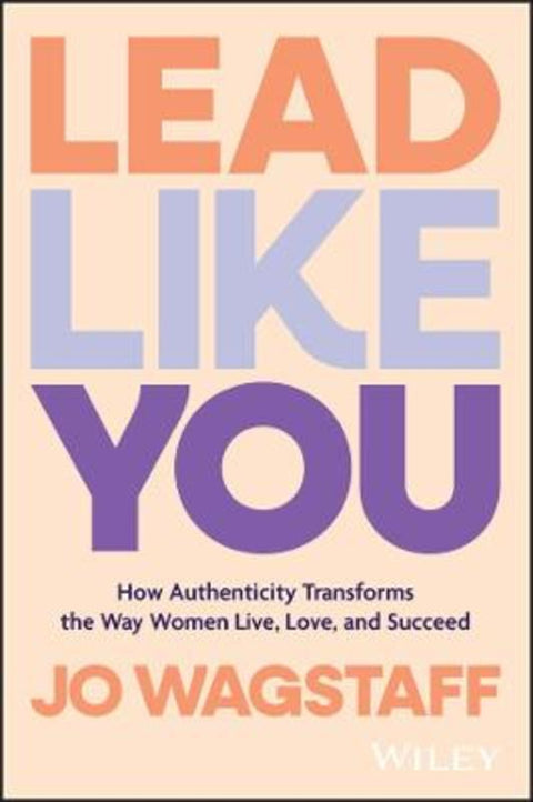 Lead Like You by Jo Wagstaff - 9781394248704