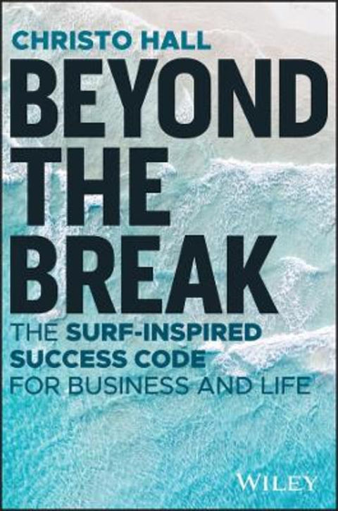 Beyond the Break by Christo Hall (Basic Bananas) - 9781394280834