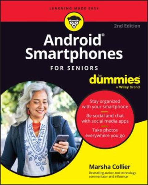 Android Smartphones For Seniors For Dummies by Marsha Collier - 9781394281572