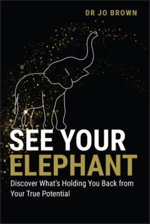 See Your Elephant by Jo Brown (St George's University of London) - 9781394286102