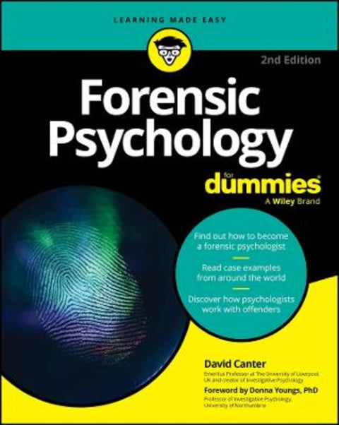 Forensic Psychology For Dummies by David V. Canter (International Research Centre for Investigative Psychology (IRCIP), UK) - 9781394354740