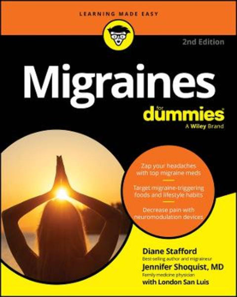 Migraines For Dummies by Diane Stafford - 9781394357833