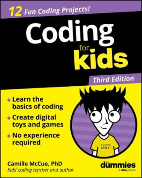 Coding For Kids For Dummies by Camille McCue (Startup Incubator, NV) - 9781394359769