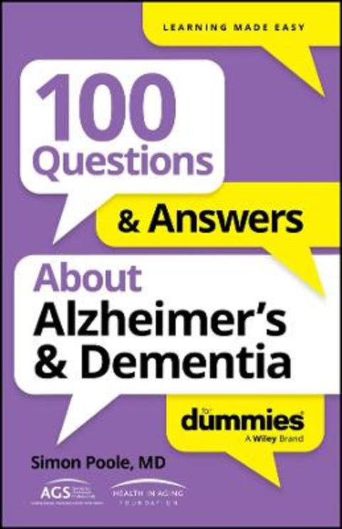 100 Questions & Answers About Alzheimer's & Dementia For Dummies by Simon Poole - 9781394368617