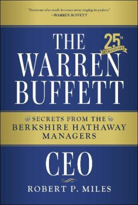 The Warren Buffett CEO by Robert P. Miles (University of Michigan Business School) - 9781394390533