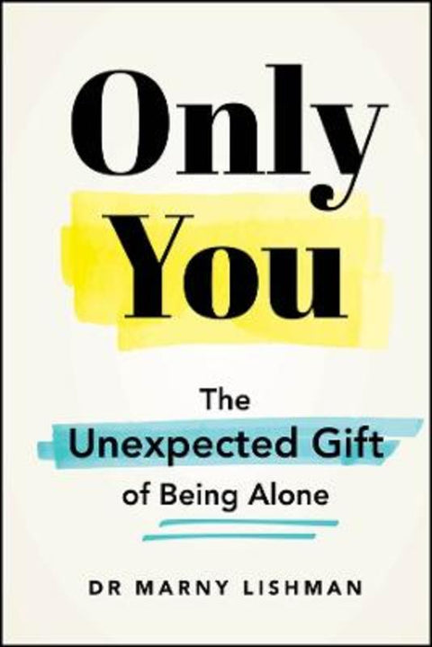 Only You by Dr Marny Lishman - 9781394402625