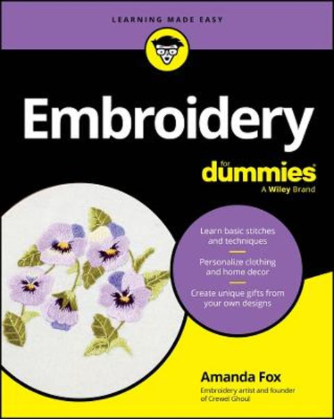 Embroidery For Dummies by Amanda Fox - 9781394406036