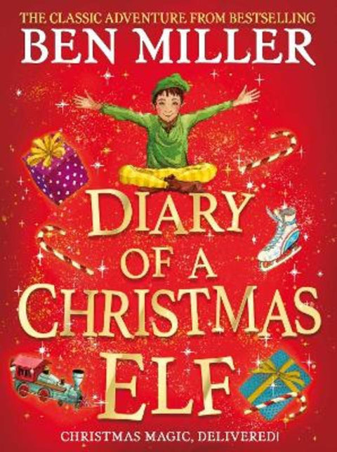 Diary of a Christmas Elf by Ben Miller - 9781398502079