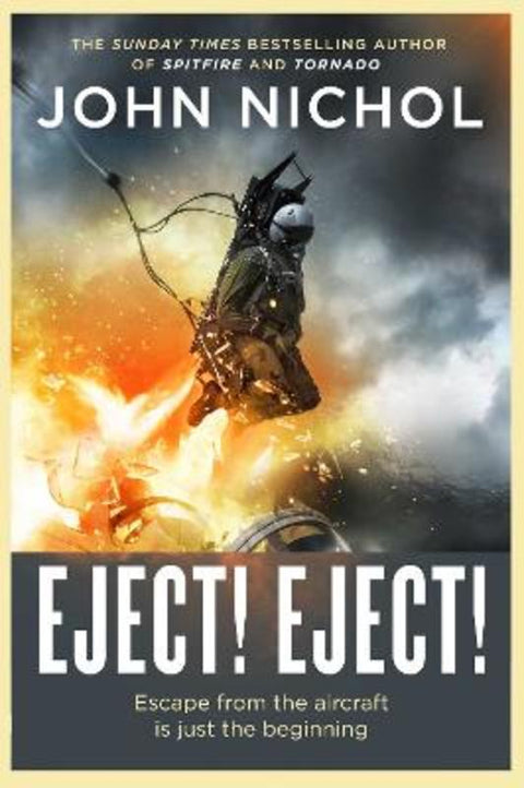 Eject! Eject! by John Nichol - 9781398509412