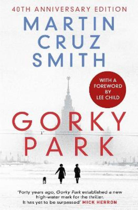 Gorky Park : Volume 1 by Martin Cruz Smith - 9781398509887