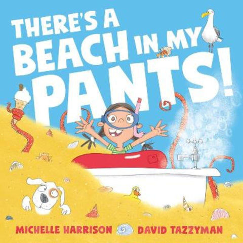 There's A Beach in My Pants! by Michelle Harrison - 9781398511521