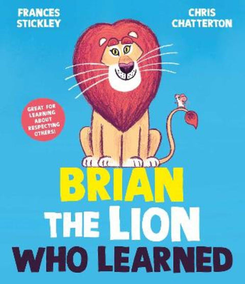 Brian the Lion who Learned by Frances Stickley - 9781398513280