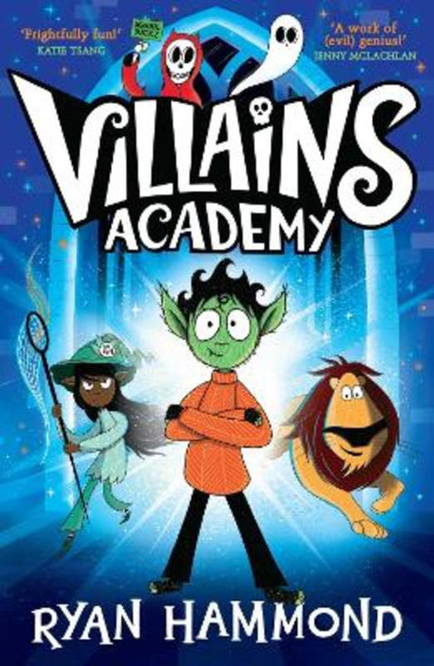 Villains Academy : Volume 1 by Ryan Hammond - 9781398514614